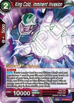 King Cold, Imminent Invasion #BT9-006 — Universal Onslaught Pre-Release Cards