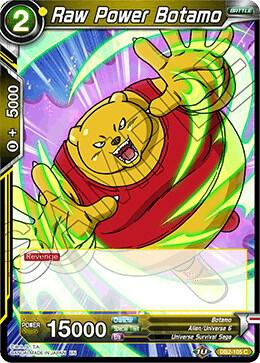 Raw Power Botamo #DB2-105 — Draft Box 05 - Divine Multiverse