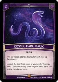 Cosmic Dark Magic