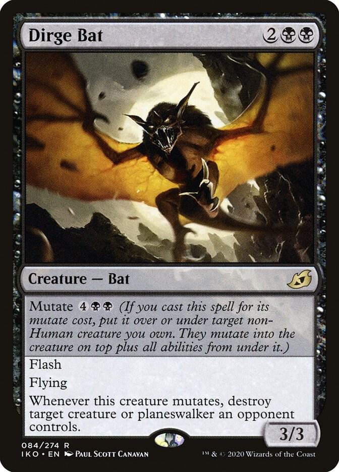 Dirge Bat - Ikoria: Lair of Behemoths - Magic: The Gathering - TCGplayer.com Dirge Bat - Ikoria: Lair of Behemoths - Magic: The Gathering - TCGplayer.com