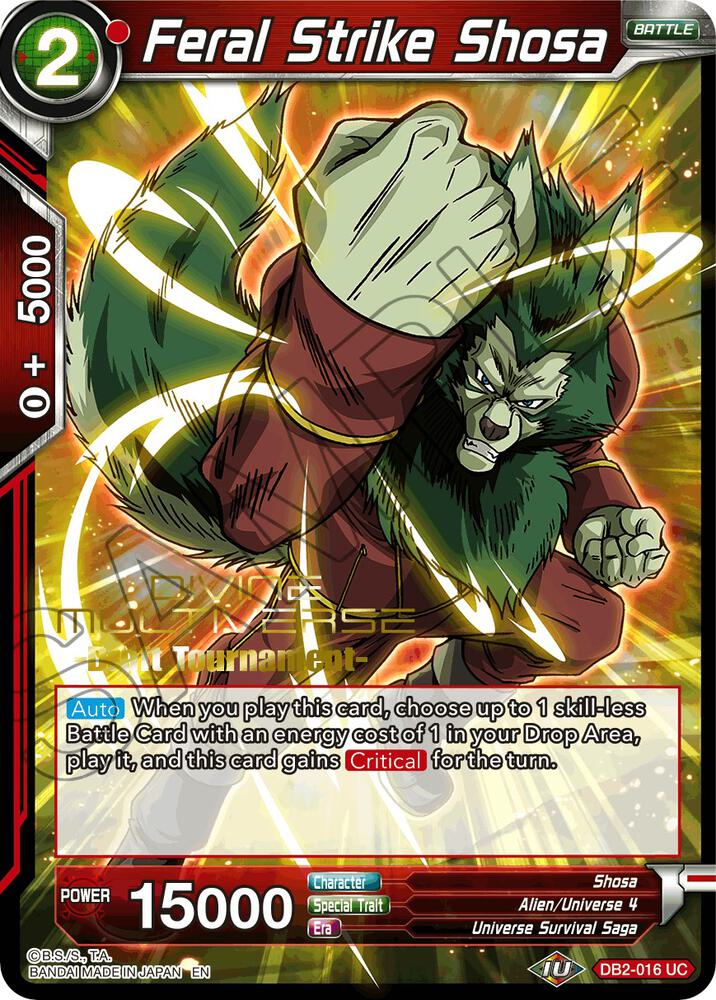 Feral Strike Shosa (Divine Multiverse Draft Tournament) #DB2-016 — Tournament Promotion Cards