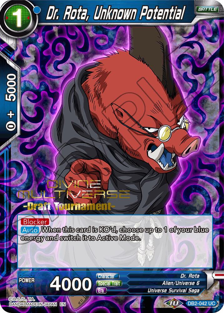 Dr. Rota, Unknown Potential (Divine Multiverse Draft Tournament) #DB2-042 — Tournament Promotion Cards