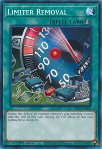 Limiter Removal (Structure Deck: Mechanized Madness)