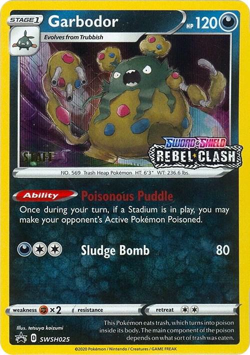 Garbodor - SWSH025 (Prerelease) [Staff] SWSH025 from SWSH: Sword & Shield Promo Cards