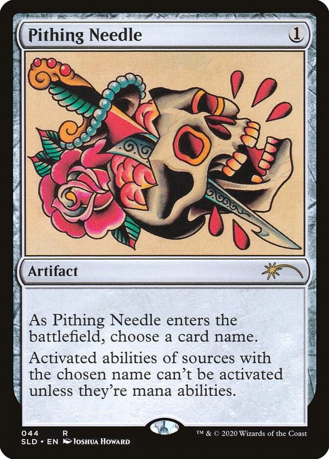 Pithing Needle - Secret Lair Drop Series - Magic: The Gathering