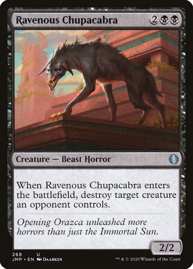 Ravenous Chupacabra 269 card