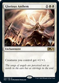 Glorious Anthem (Promo Pack: Core Set 2021)