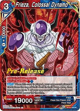 Frieza, Colossal Dynamo #BT10-149 — Rise of the Unison Warrior Pre-Release Cards