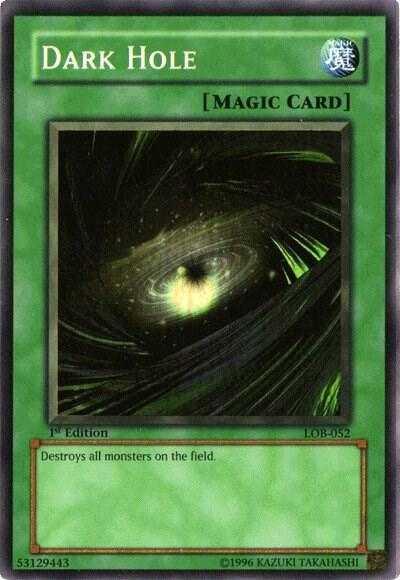 Dark Hole (Magic) - The Legend of Blue Eyes White Dragon - YuGiOh
