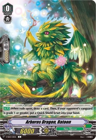 Arboros Dragon, Ratoon