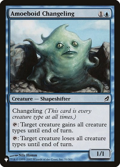 Amoeboid Changeling LRW