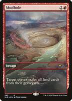 Mudhole - Secret Lair Drop Series - Magic: The Gathering