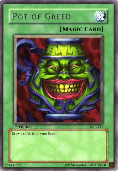 Pot of Greed - The Legend of Blue Eyes White Dragon - YuGiOh