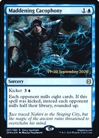 Maddening Cacophony - Prerelease Cards - Magic: The Gathering card