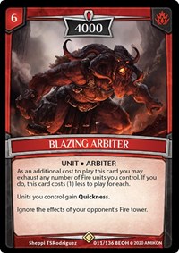Blazing Arbiter