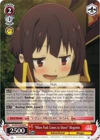 "When Push Comes to Shove" Megumin