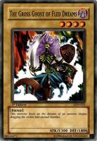 The Gross Ghost of Fled Dreams - Labyrinth of Nightmare - YuGiOh