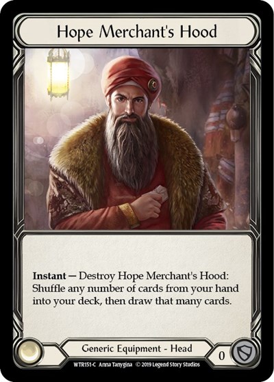 Hope Merchant's Hood — 1st Edition Cold Foil Welcome to Rathe Common Flesh and Blood card — value and price