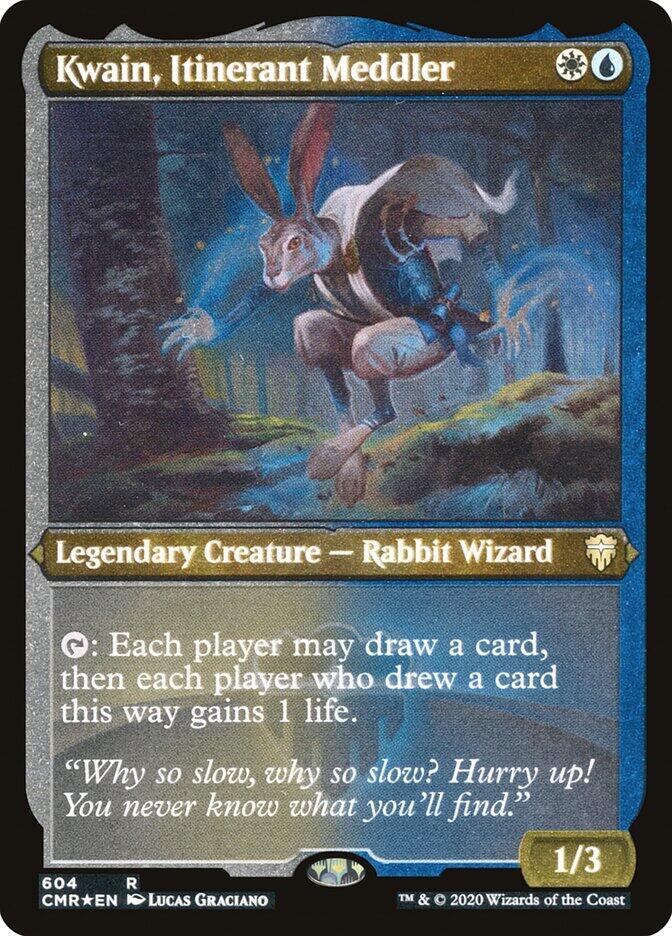 Kwain, Itinerant Meddler (Foil Etched) 604 card