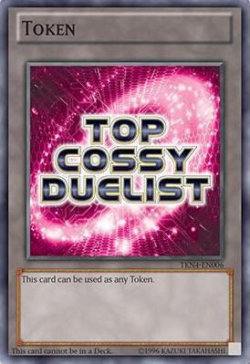 Token: Top Ranked COSSY Duelist