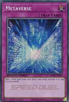 Metaverse (Secret) - Speed Duel: Battle City Box - YuGiOh - TCGplayer.com
