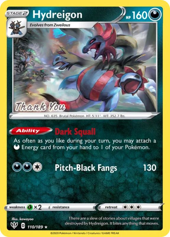Hydreigon - 110/189 [Thank You] 110/189 from Miscellaneous Cards & Products