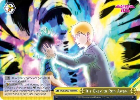 It's Okay to Run Away! (RRR) - Mob Psycho 100 - Weiss Schwarz