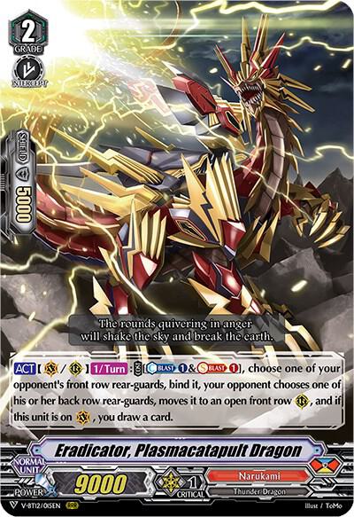 Eradicator, Plasmacatapult Dragon