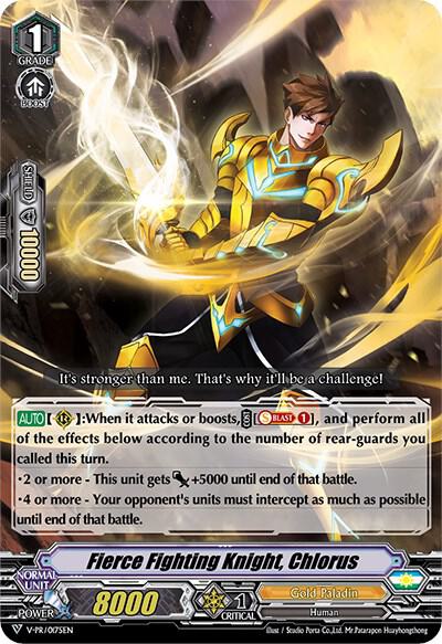 Fierce Fighting Knight, Chlorus
