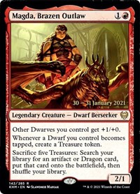 Magda, Brazen Outlaw (Prerelease Cards)