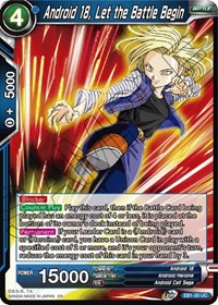 Android 18, Let the Battle Begin