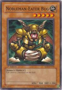 Nobleman-Eater Bug (Soul of the Duelist)