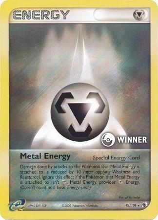 Metal Energy (Special) - 94/109 [Winner] 094/109 from League & Championship Cards