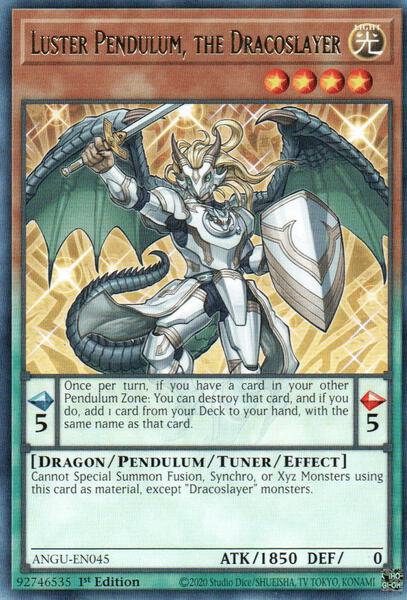 Luster Pendulum, the Dracoslayer - Ancient Guardians - YuGiOh