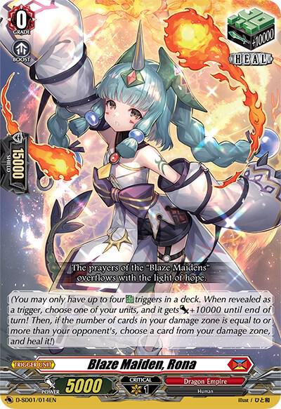 Blaze Maiden, Rona