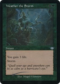 Weather the Storm (Retro Frame) (Foil Etched)