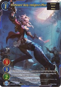 "Smithereens" Becky, Intelligence Officer (Full Art)