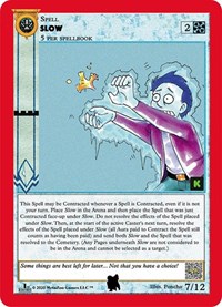 Slow - MetaZoo Cryptid Nation: Kickstarter Edition Tribal Theme Decks trading card