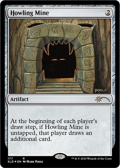 Howling Mine 177