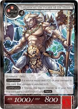Gilgamesh, the Tyrant of the Hunt