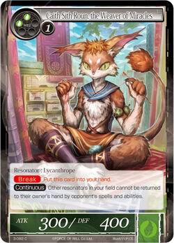 Caith Sith Roun, the Weaver of Miracles