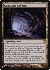 Gemstone Caverns - The List - Magic: The Gathering