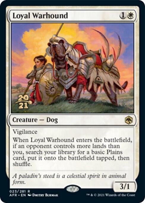 Loyal Warhound #23s — Adventures in the Forgotten Realms Promos