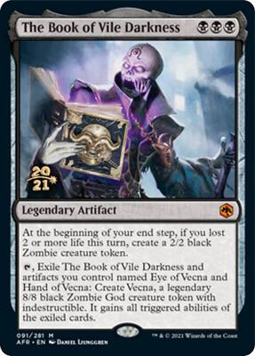 The Book of Vile Darkness #91 – Prerelease Cards (Mythic)