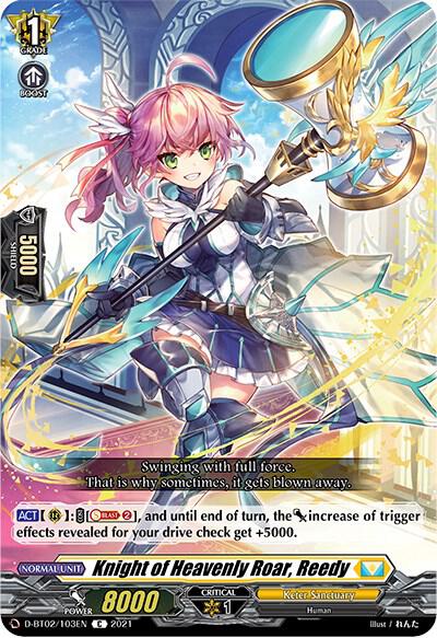 Knight of Heavenly Roar, Reedy
