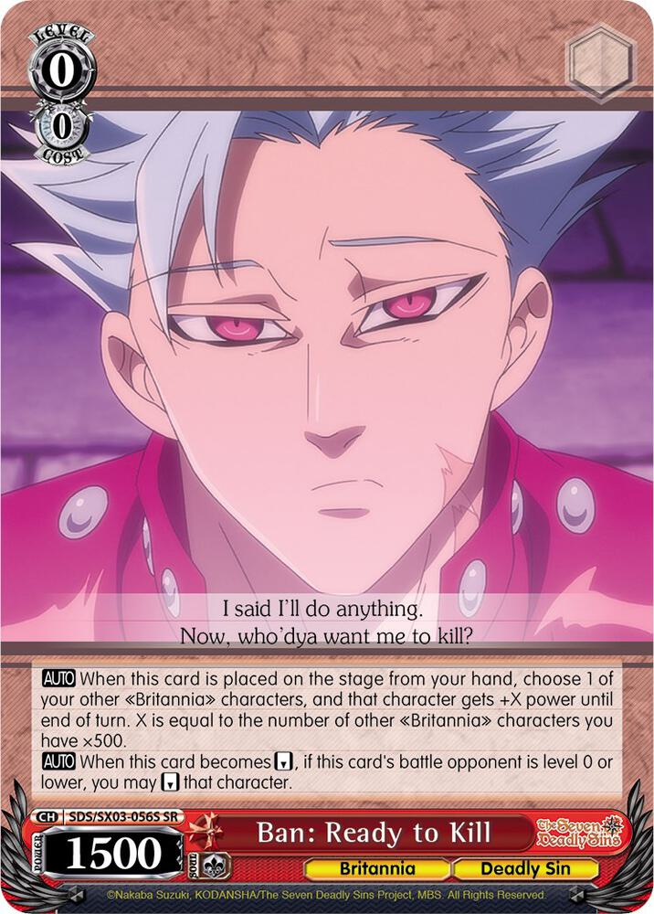 Ban: Ready to Kill (SR) - The Seven Deadly Sins - Weiss Schwarz