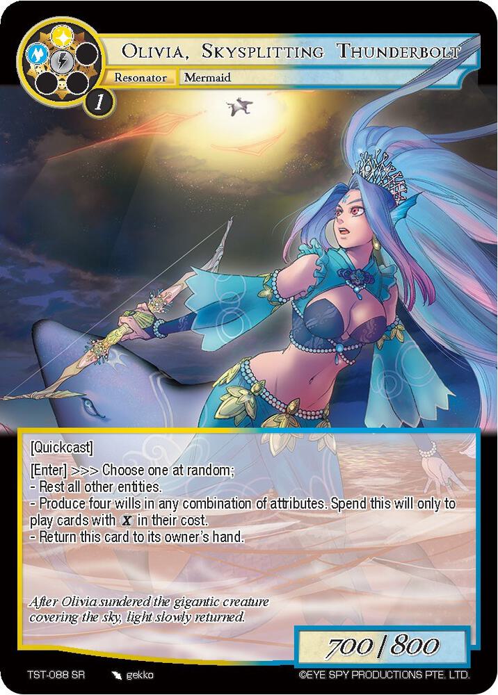 Olivia, Skysplitting Thunderbolt