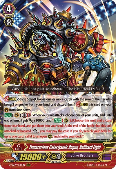 Temerarious Cataclysmic Rogue, Hellhard Eight