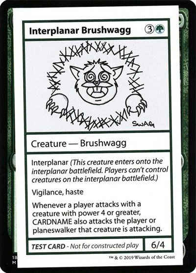 Interplanar Brushwagg (No PW Symbol)
