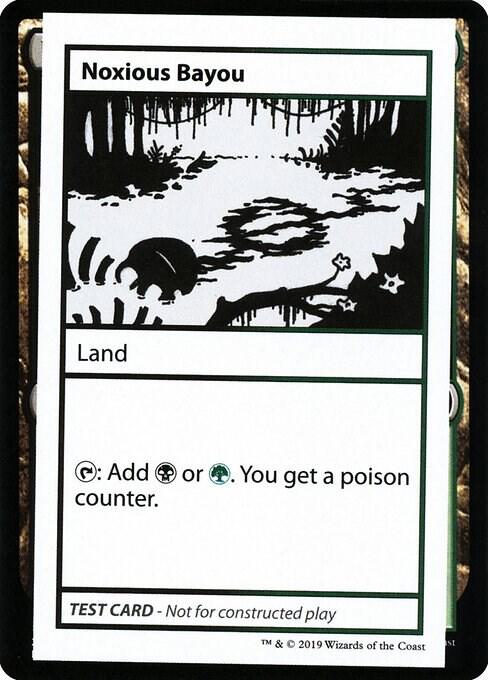 Noxious Bayou (No PW Symbol)
